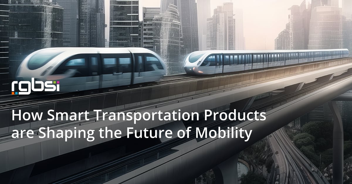 How Smart Transportation Products are Shaping the Future of Mobility