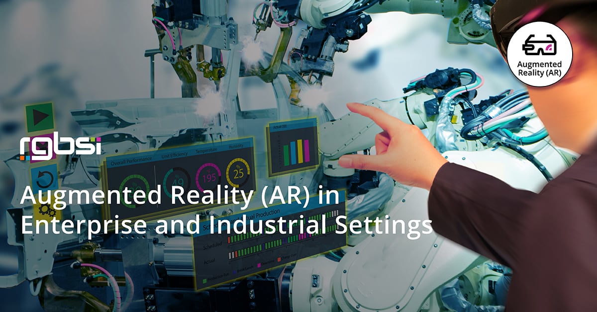 Augmented Reality in Enterprise and Industrial Settings 