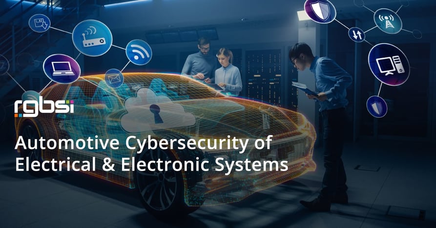 Automotive Cybersecurity of Electrical & Electronic Systems