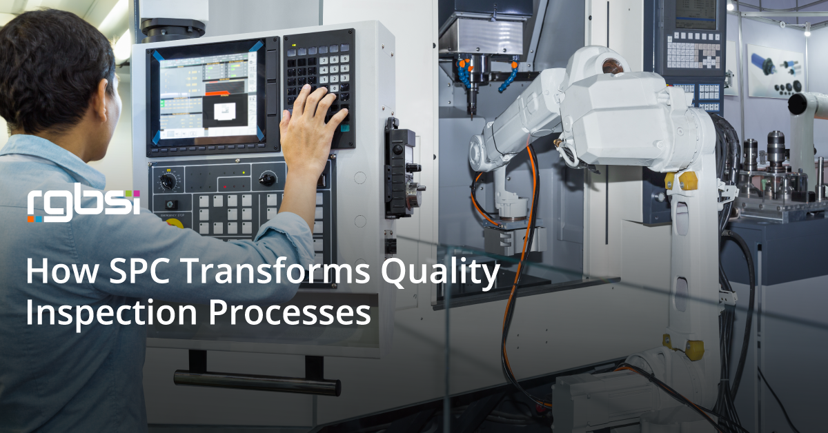How SPC Transforms Quality Inspection Processes
