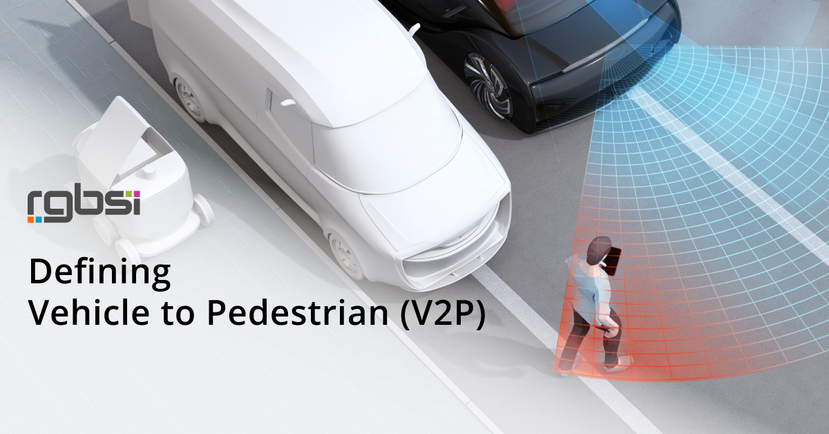 Defining Vehicle to Pedestrian (V2P)
