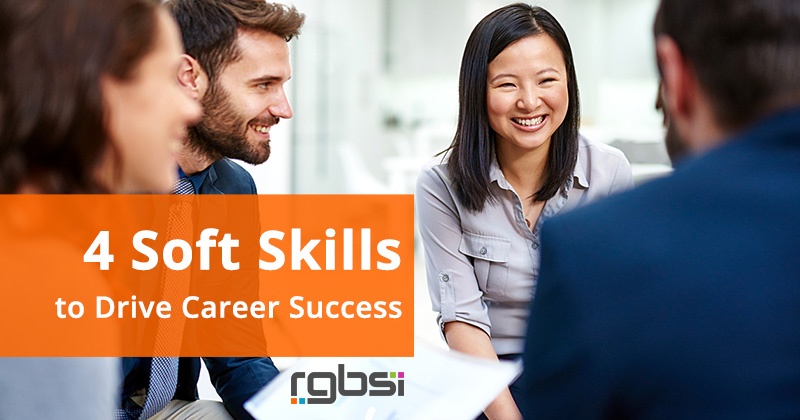 4 soft skills to drive career success